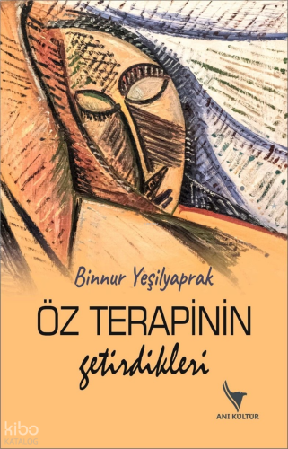 Öz Terapinin Getirdikleri