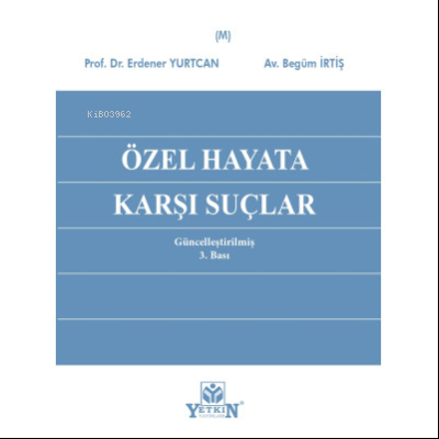 Özel Hayata Karşı Suçlar