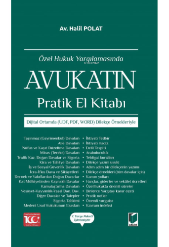 Özel Hukuk Yargılamasında Avukatın Pratik El Kitabı