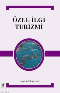 Özel İlgi Turizmi