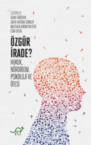 Özgür İrade?