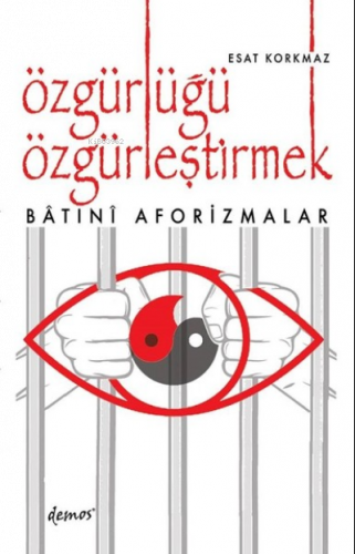 Özgürlüğü Özgürleştirmek