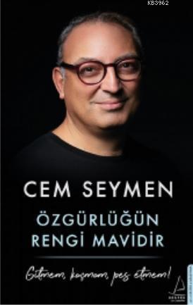 Özgürlüğün Rengi Mavidir