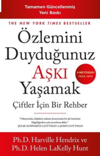 Özlemini Duyduğunuz Aşkı Yaşamak;Çiftler için Bir Rehber