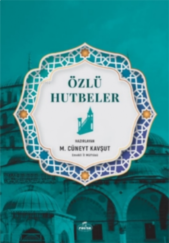 Özlü Hutbeler