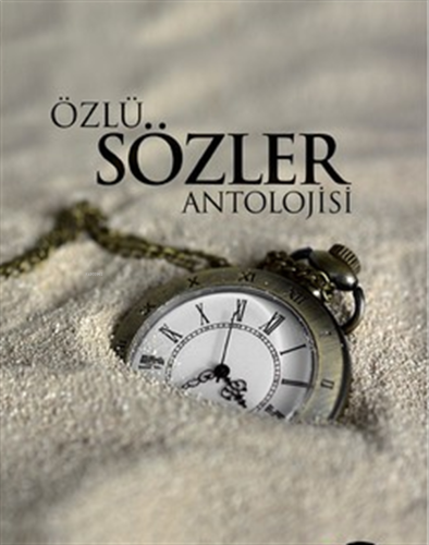 Özlü Sözler Antolojisi