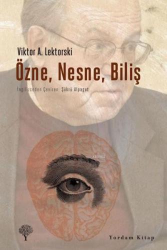 Özne,Nesne,Biliş