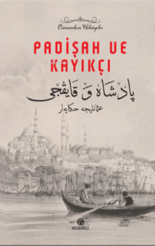 Padişah Ve Kayıkçı