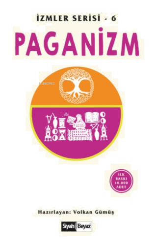 Paganizm İzmler Serisi 6