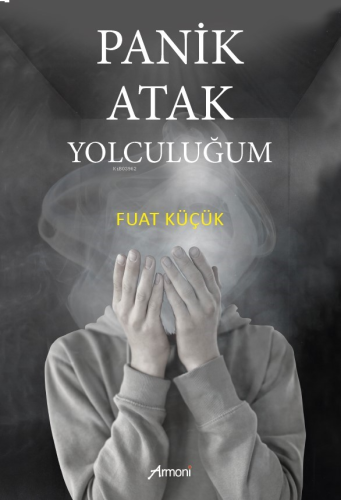 Panik Atak Yolculuğum