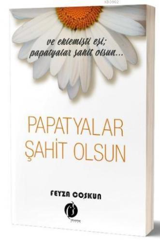 Papatyalar Şahit Olsun