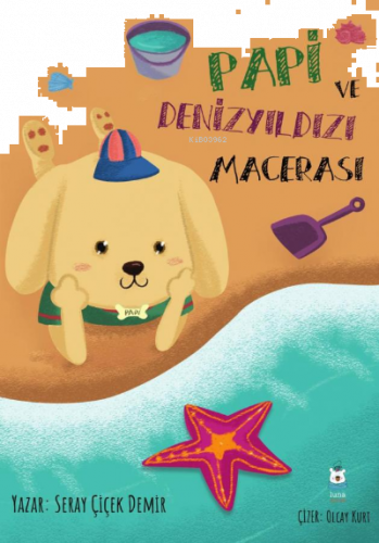 Papi ve Denizyıldızı Macerası