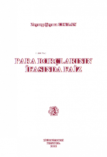 Para Borçlarının İfasında Faiz