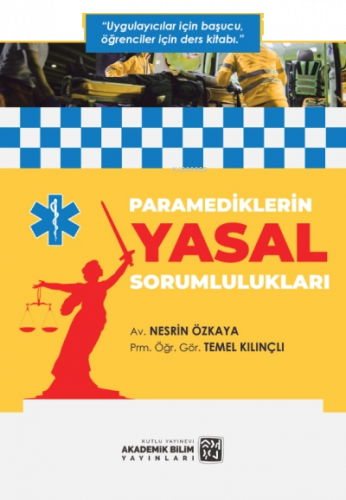 Paramediklerin Yasal Sorumlulukları