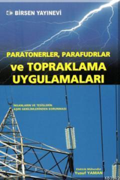 Paratonerler Parafudrlar ve Topraklama Uygulamaları