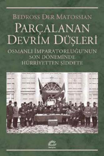 Parçalanan Devrim Düşleri