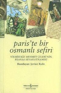 Paris'te Bir Osmanlı Sefiri