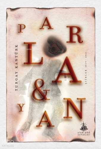 Parla ve Yan;(Parlayan)