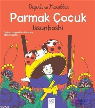 Parmak Çocuk İssunboshi - Değerli Masallar