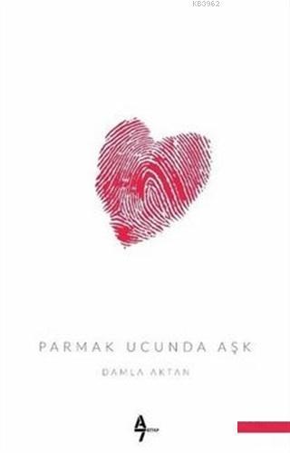 Parmak Ucunda Aşk