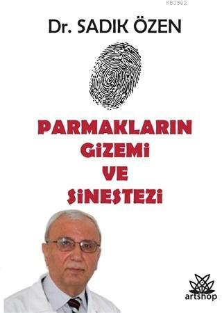 Parmakların Gizemi ve Sinestezi