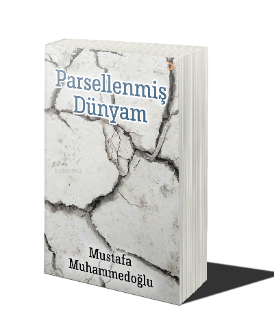 Parsellenmiş Dünyam