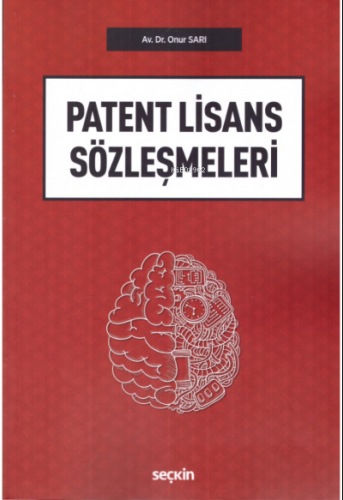 Patent Lisans Sözleşmeleri