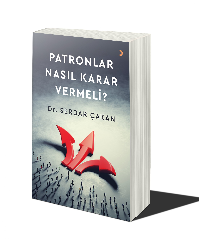 Patronlar Nasıl Karar Vermeli