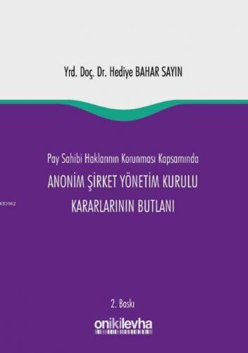 Pay Sahibi Haklarının Korunması Kapsamında Anonim Şirket Yönetim Kurul