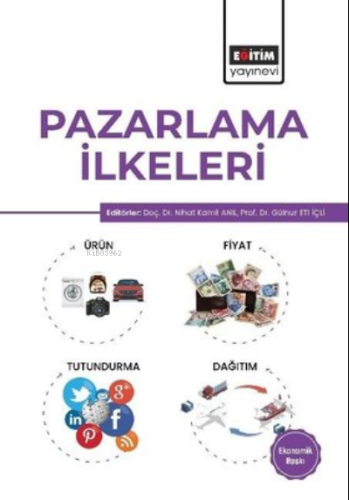 Pazarlama İlkeleri - Ekonomik Baskı