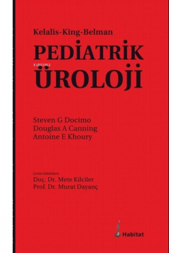 Pediatrik Üroloji / Kelalis