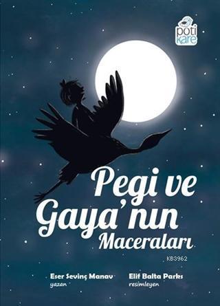 Pegi ve Gaya'nın Maceraları