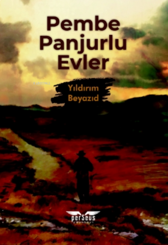 Pembe Panjurlu Evler