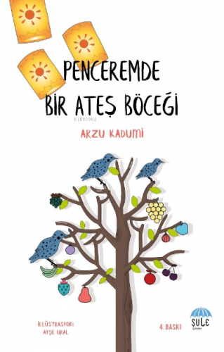 Penceremde Bir Ateş Böceği