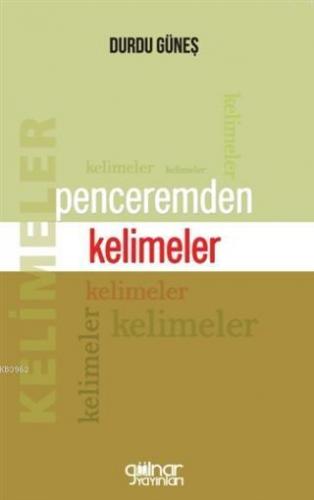 Penceremden Kelimeler