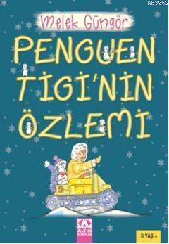 Penguen Tiginin Özlemi