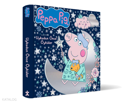 Peppa Pig;Uykudan Önce Öyküler 10 Klasik Öykü
