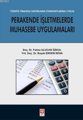 Perakende İşletmelerde Muhasebe Uygulamaları