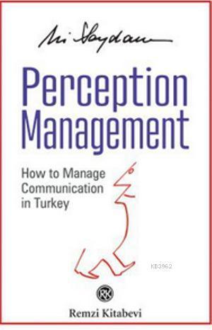 Perception Management