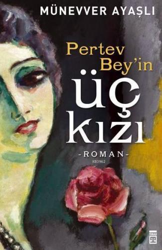 Pertev Bey'in Üç Kızı