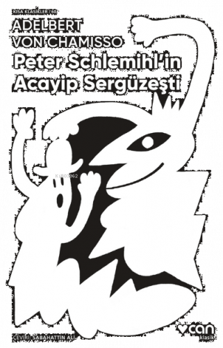 Peter Schlemihl'in Acayip Sergüzeşti