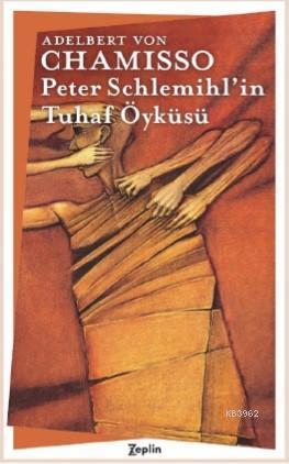 Peter Schlemihl'in Tuhaf Öyküsü