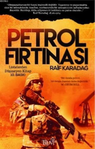 Petrol Fırtınası