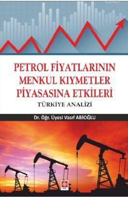 Petrol Fiyatlarının Menkul Kıymetler Piyasasına Etkileri