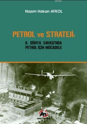 Petrol ve Strateji