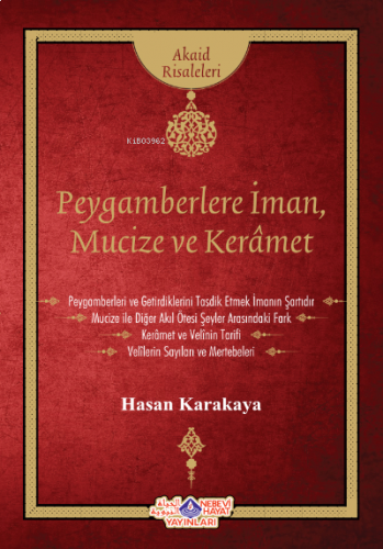 Peygamberlere İman, Mucize ve Keramet