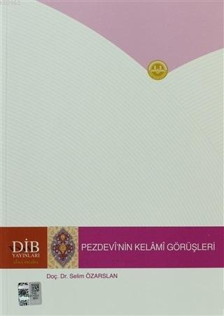 Pezdevi'nin Kelami Görüşleri