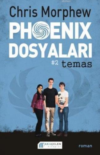 Phoenix Dosyaları #2 temas