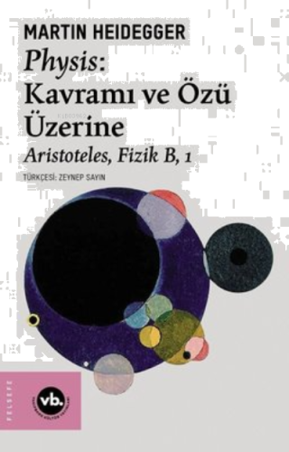 Physis:Kavramı Ve Özü Üzerine