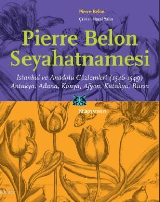 Pierre Belon Seyahatnamesi